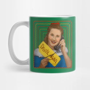 Drunk Again Mug